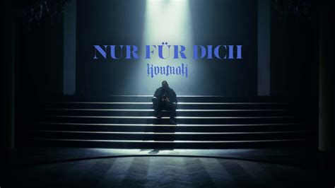 Kontra K Nur F R Dich Official Video Youtube