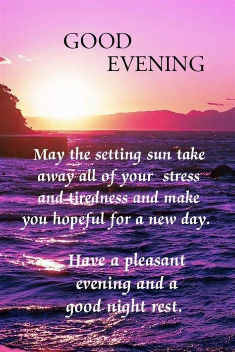 Have A Blessed Night With These 10 Good Evening Quotes And Wishes