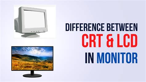 Difference Between Crt And Lcd In Hindi Bcs Crt Lcd