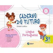 Caderno Do Futuro Lingua Portuguesa O Ano Mebuscar Brasil