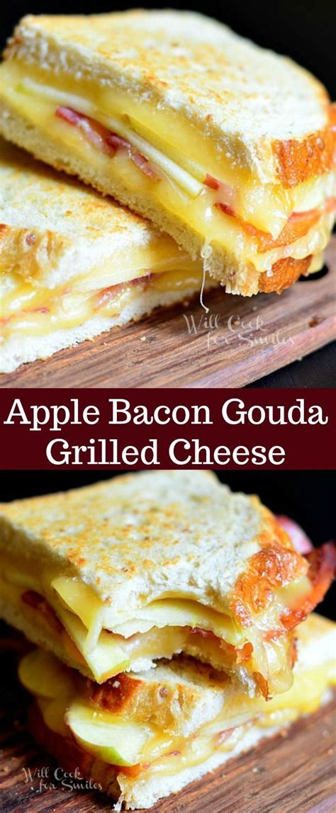 Apple Bacon Gouda Grilled Cheese Will Cook For Smiles Recipes Bacon Grilled Cheese Grilled