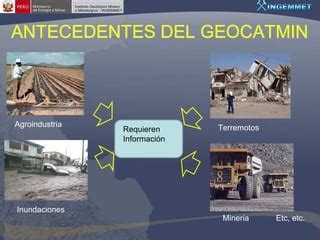 GEOCATMIN Sistema de información geológico y catastral minero PPT