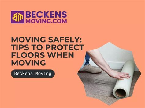 Ppt Moving Safely Tips To Protect Floors When Moving Powerpoint