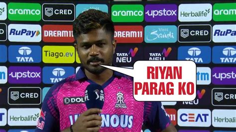 Sanju Samson Gave Shocking Statement On Riyan Parag After Rr Lost The