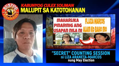 KABUNYOG CULEX SOLIMAN 03 15 2023 SECRET COUNTING SESSION NI LIZA