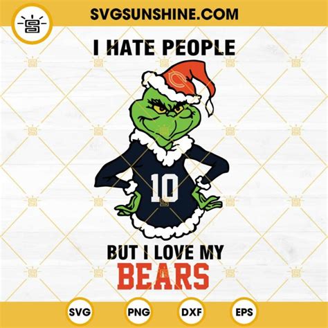 Grinch Chicago Bears SVG I Hate People But I Love My Bears Football