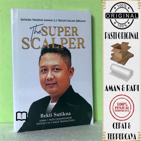 Jual Buku The Super Scalper Rahasia Trading Saham Triliun Dalam