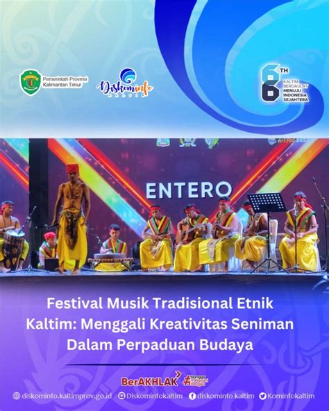 Festival Musik Tradisional Etnik Kaltim Menggali Kreativitas Seniman