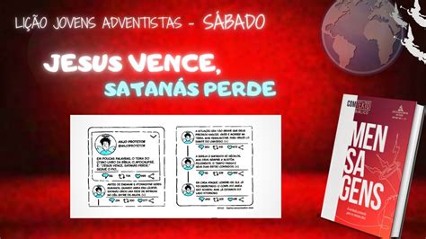 Lição da Escola Sabatina Jovem 2023 Jesus vence Satanás perde