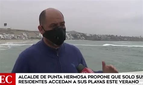 Alcalde De Punta Hermosa Propone Que Solo Residentes Accedan A Las