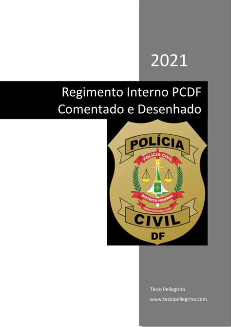 PDF Regimento Interno PCDF Comentado E Desenhado DOKUMEN TIPS