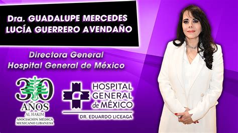 Dra Guadalupe Guerrero Avenda O Ra Directora Hospital General De