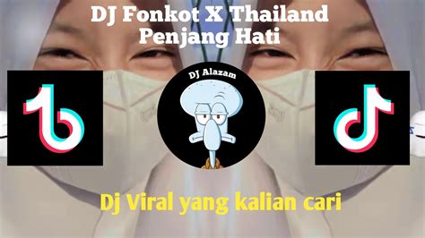 Dj Funkot X Thailand Penjaga Hati Trend Punk Og Viral Tik Tok Terbaru