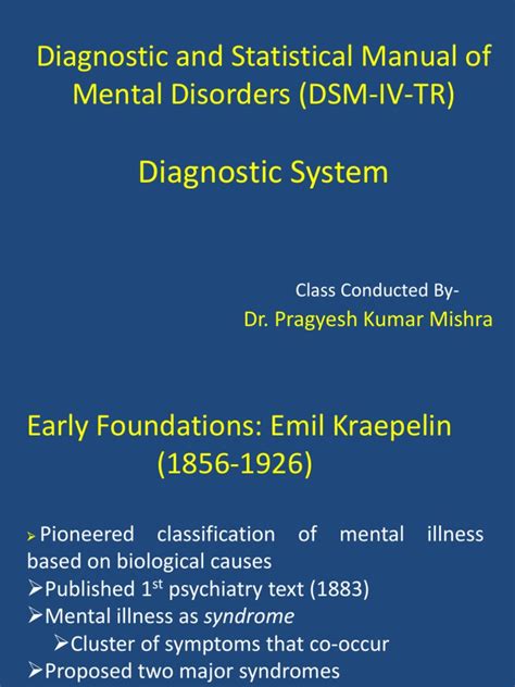 The Evolution And Structure Of The Diagnostic And Statistical Manual Of