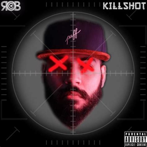 Rob C – Killshot Lyrics | Genius Lyrics