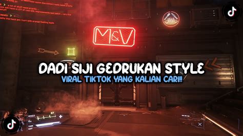 DJ JAWA DADI SIJI GEDRUKAN STYLE VIRAL TIKTOK YANG KALIAN CARI CARI