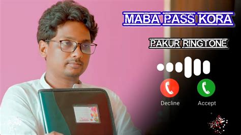 MABA Pass Kora New Santali Ringtone 2023 Santali Ringtone YouTube