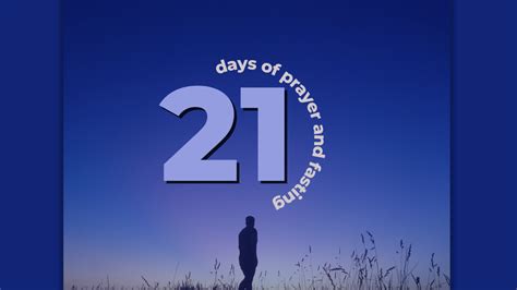 21 Days Of Prayer And Fasting The Way Of Life Church