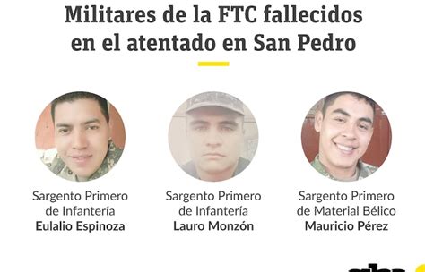 Confirman Identidades De Tres Militares Asesinados En Presunto Ataque De Epp Nacionales Abc