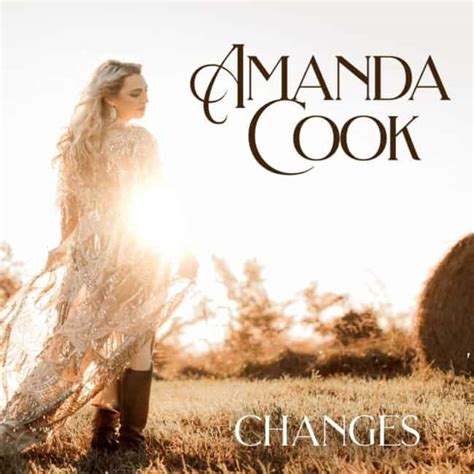 Amanda Cook - "CHANGES" - Mountain Fever Studio