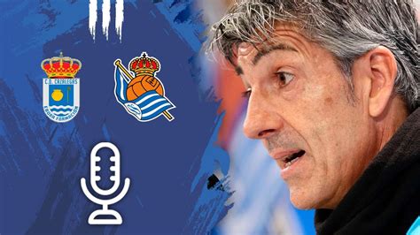 RUEDA DE PRENSA Imanol Alguacil Ambición máxima Real Sociedad