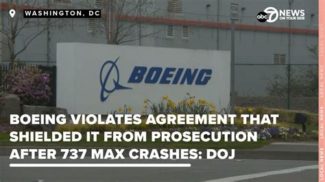 Boeing Violates Agreement That Shielded It From Prosecution After 737