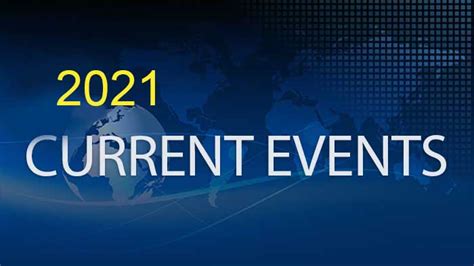 2021 Current Events | Infoplease