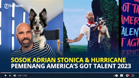 Sosok Adrian Stoica Dan Hurricane Pemenang America S Got Talent