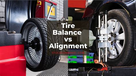 Balance Tires Vs Alignment