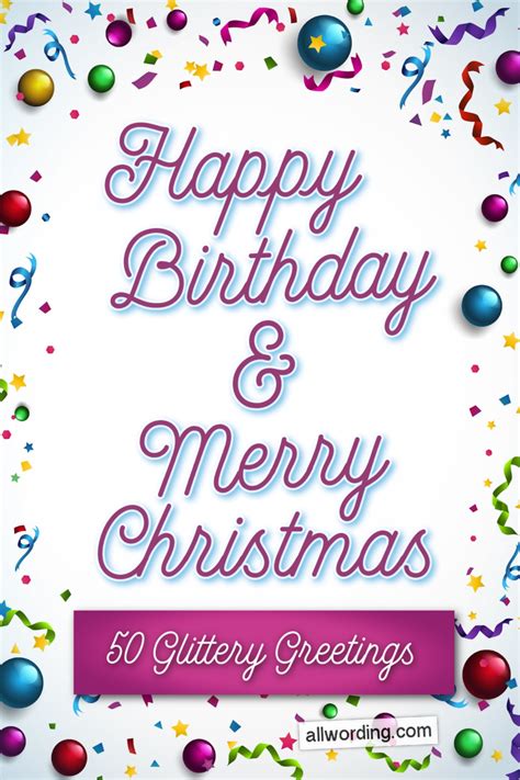 Happy Birthday and Merry Christmas! 50 Glittery Greetings | Happy ...