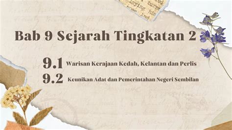 SOLUTION Sejarah Tingkatan 2 Bab 9 Warisan Kerajaan Kedah Kelantan