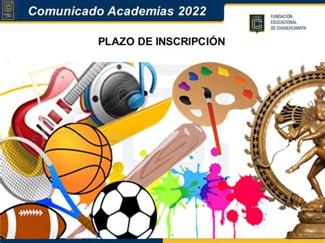 Comunicado Academias 2022 Plazo de Inscripción Colegio Chuquicamata