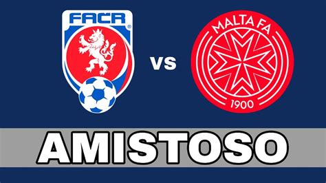 República Checa 7 1 Malta en vivo Amistoso Selecciones YouTube