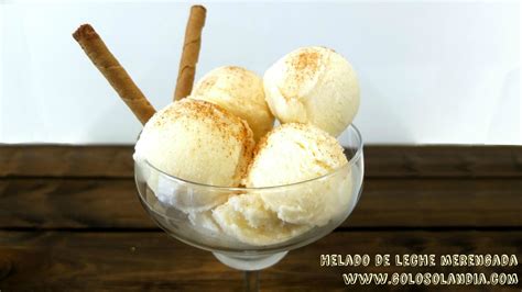 Helado De Leche Merengada Golosolandia Recetas Y Vídeos De Postres Y