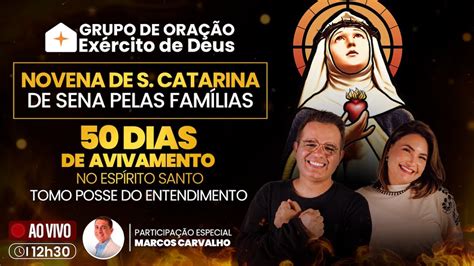 H Ao Vivo Novena De Santa Catarina De Sena Dias De