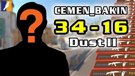 Highlight POV CEMEN BAKIN ALL KILL 34 16 Dust II CS2 FACEIT