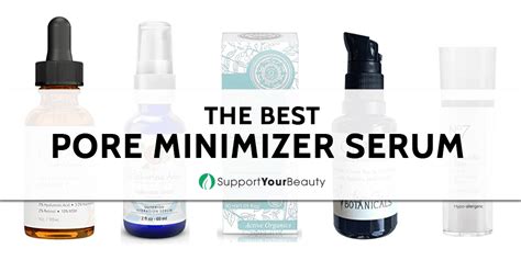 Best Pore Minimizer Serum Updated 2018