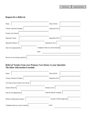 Fillable Online Request For A Referral Fax Email Print Pdffiller