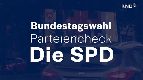 Parteien Check Vor Der Bundestagswahl SPD YouTube