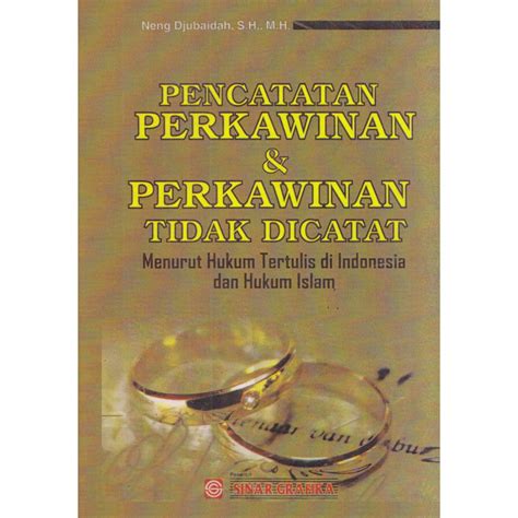 Jual Pencatatan Perkawinan Dan Perkawinan Tidak Dicatat By Neng