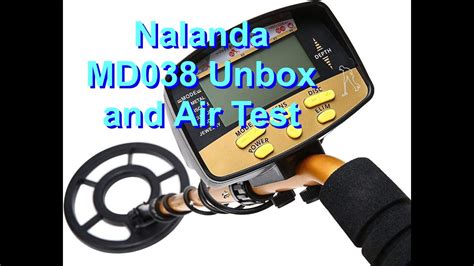 Nalanda Md038 Metal Detector Unboxing And Air Test Youtube