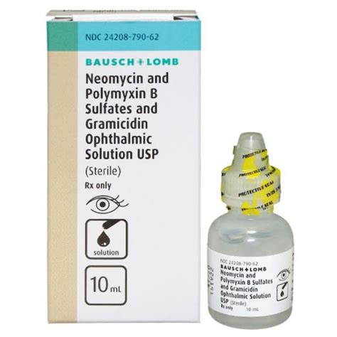 Neomycin Polymyxin B Sulfates And Gramicidin Ophthalmic Solution 10 Ml