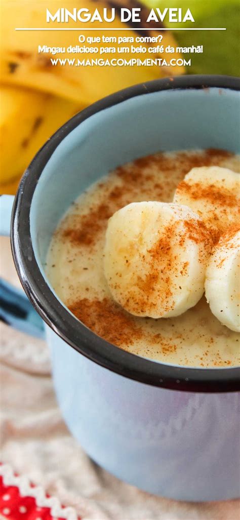 Receita de Mingau de Aveia Para começar o dia um belo café da