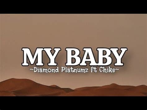 Diamond Platnumz - My Baby Ft Chike (Lyrics) Chords - Chordify