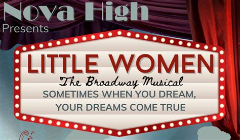 Little Women The Broadway Musical | Nova High