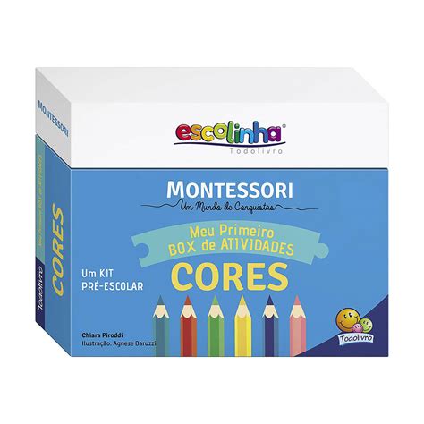 Escolinha Montessori Meu Primeiro Box De Atividades Cores Todolivro