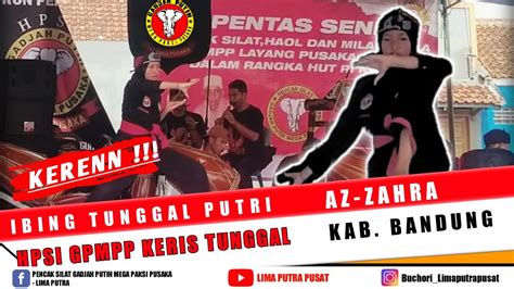 Az Zahra Pencak Silat Ibing Tunggal Putri Gadjah Putih Mega Paksi