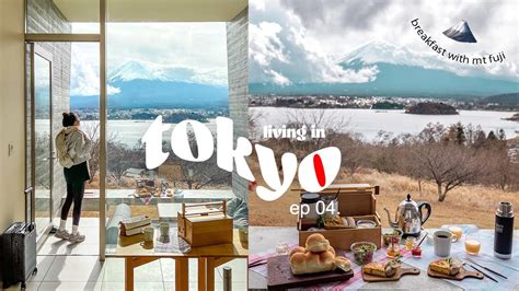 A Week In Tokyo Glamping In Fuji 18 Dish Breakfast Going To A