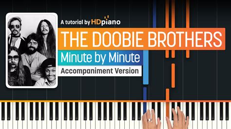 Minute By Minute By The Doobie Brothers Piano Tutorial Hdpiano