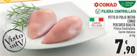 Conad Petto di Pollo Intero Percorso Qualità Filiera Controllata Carne